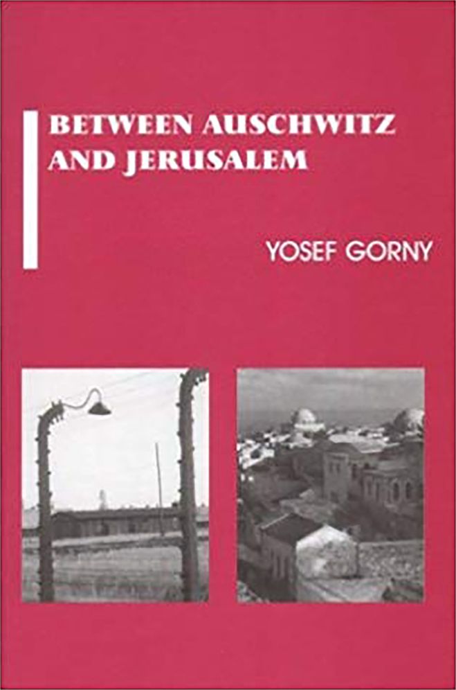 Between Auschwitz and Jerusalem