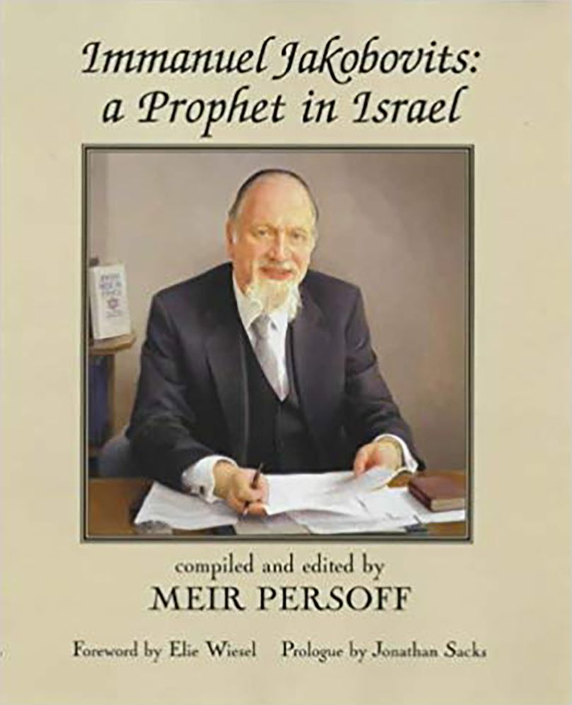 The Life and Legacy of Immanuel Jakobovits: A Prophet in Israel