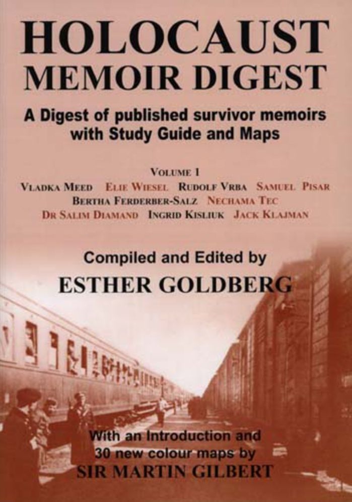 Holocaust Memoir Digest: A Digest of Published Memoirs Including Study Guide and Maps
