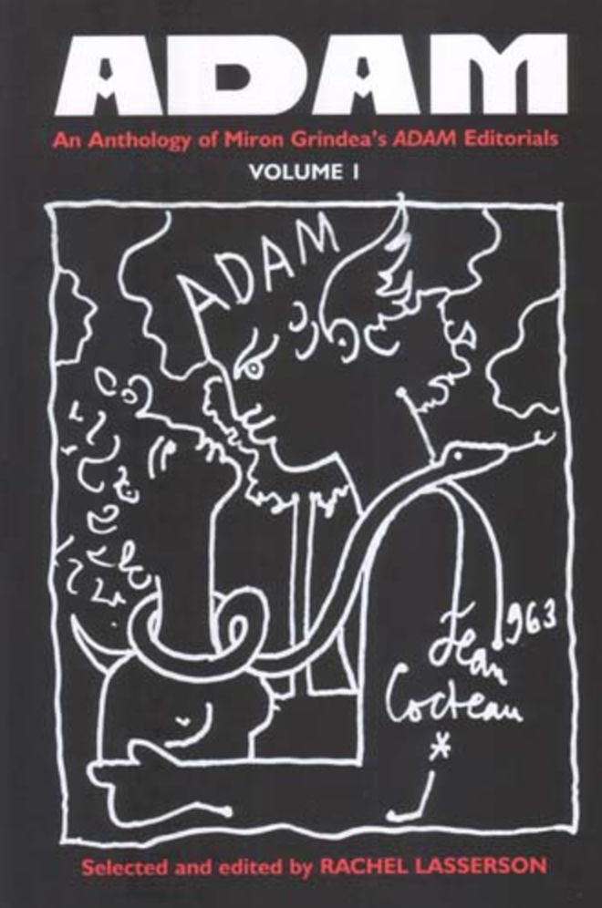Art Drama Architecture Music: ADAM: An Anthology of Editorials by Miron Grindea (Volume 1)