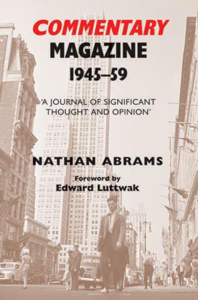 Commentary Magazine 1945-1959: A Journal of Significant Thought and Opinion