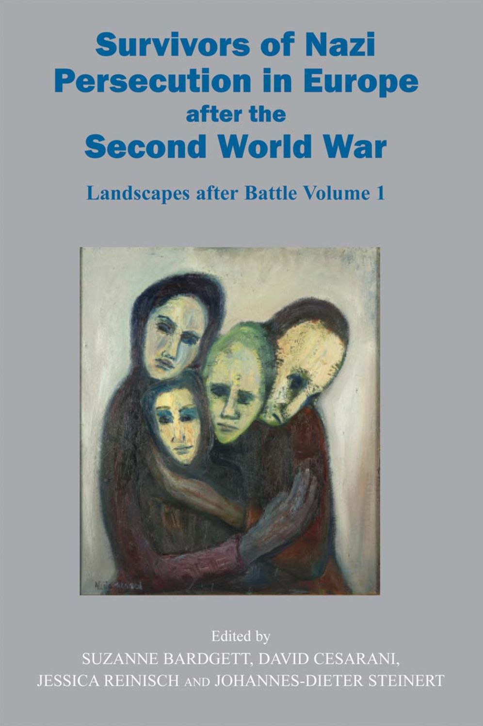 Survivors of Nazi Persecution in Europe after the Second World War: Landscapes after Battle