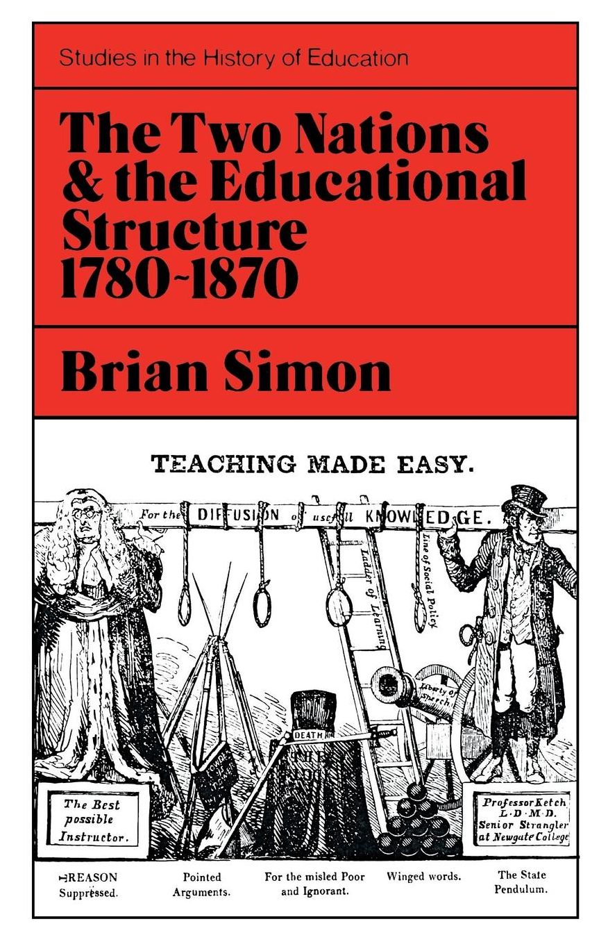 Two Nations and Educational Structure