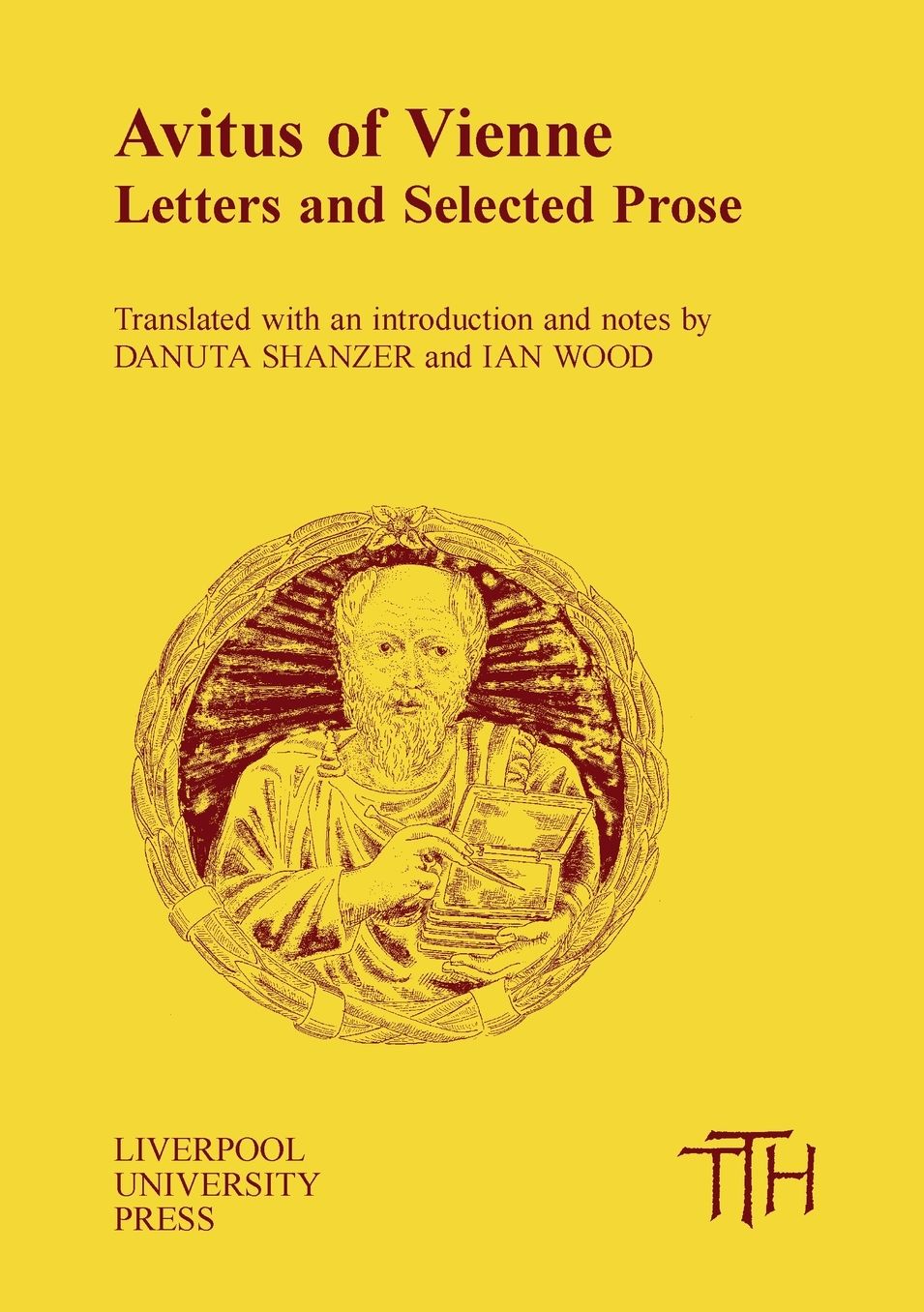 Avitus of Vienne: Letters and Selected Prose