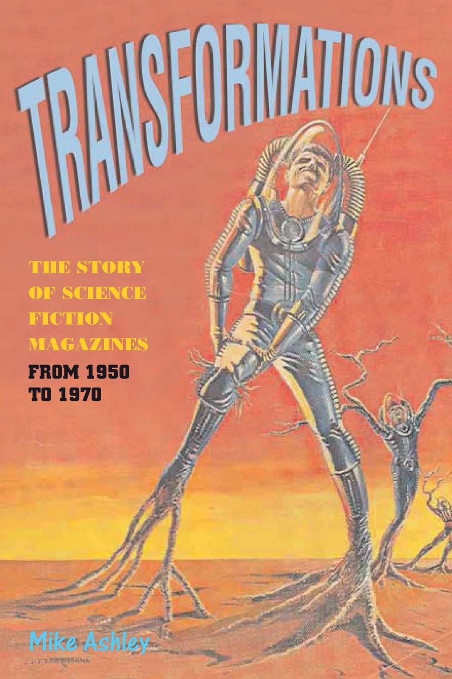 Transformations: The History of the Science Fiction Magazine, Volume 2