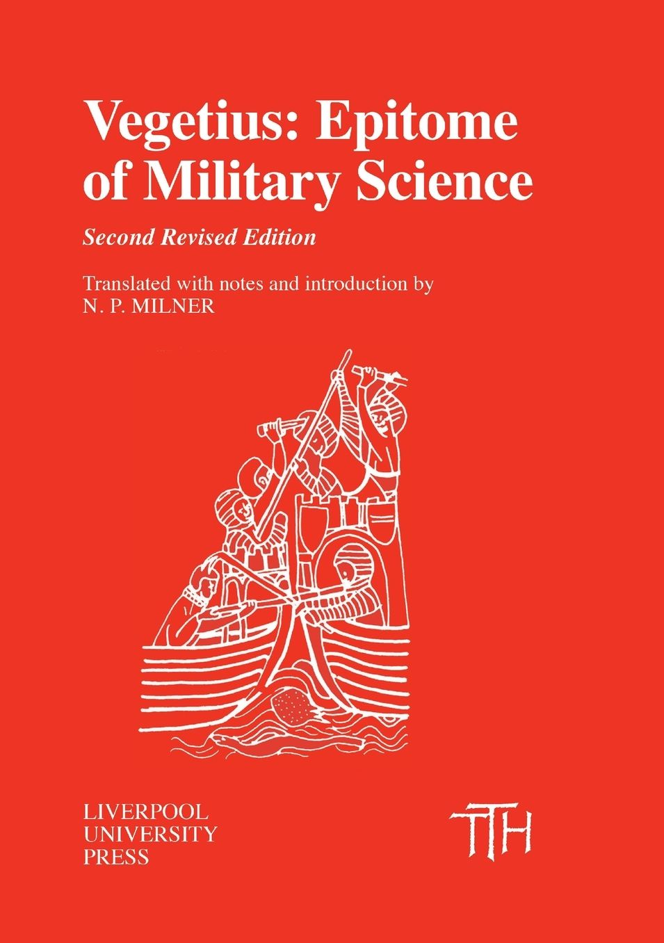 Vegetius: Epitome of Military Science