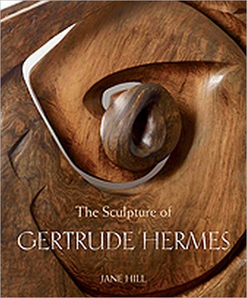 The Sculpture of Gertrude Hermes