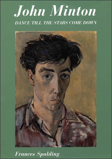 John Minton: Dance till the Stars Come Down