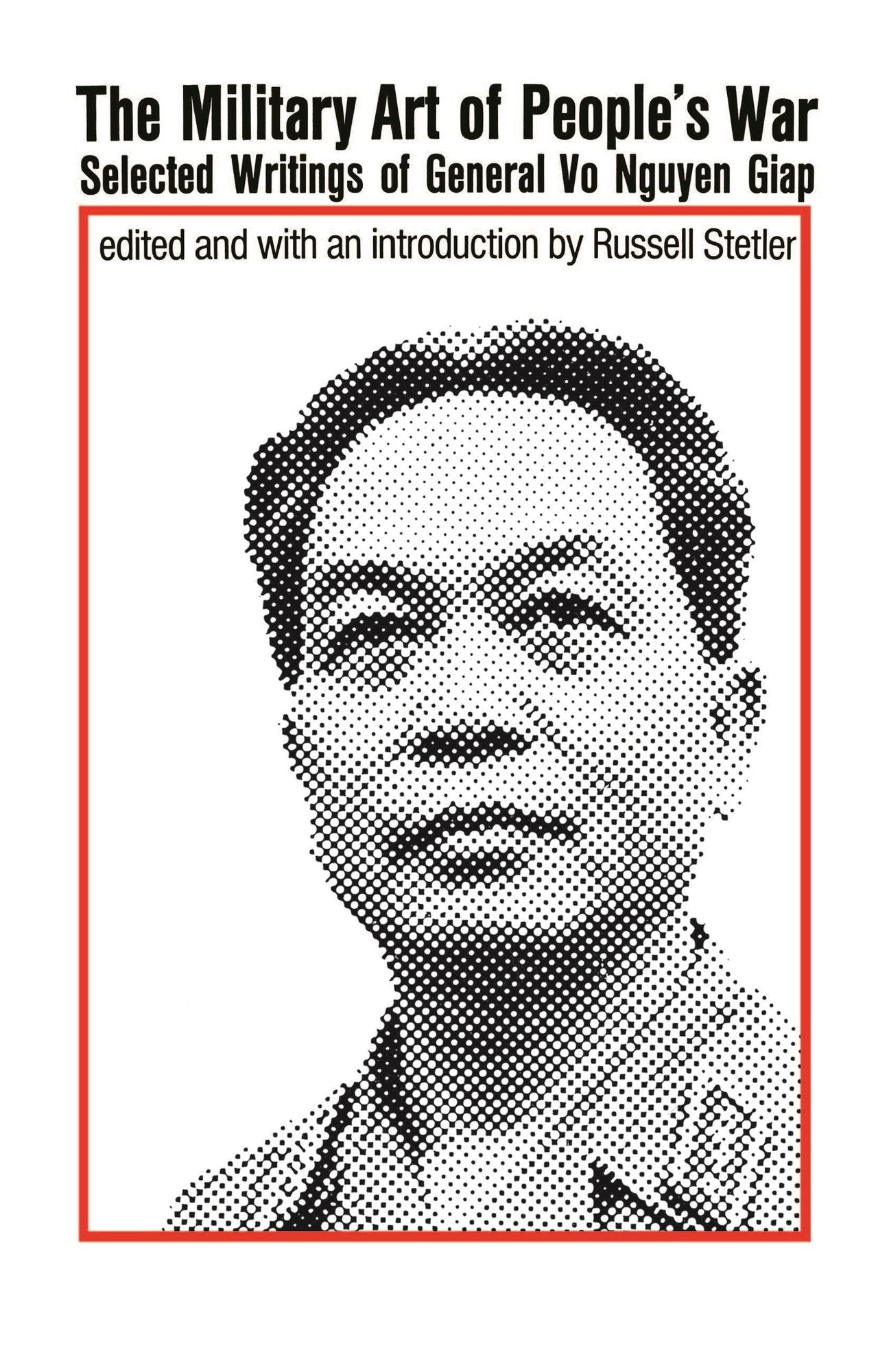 Military Art of People's War: Selected Writings