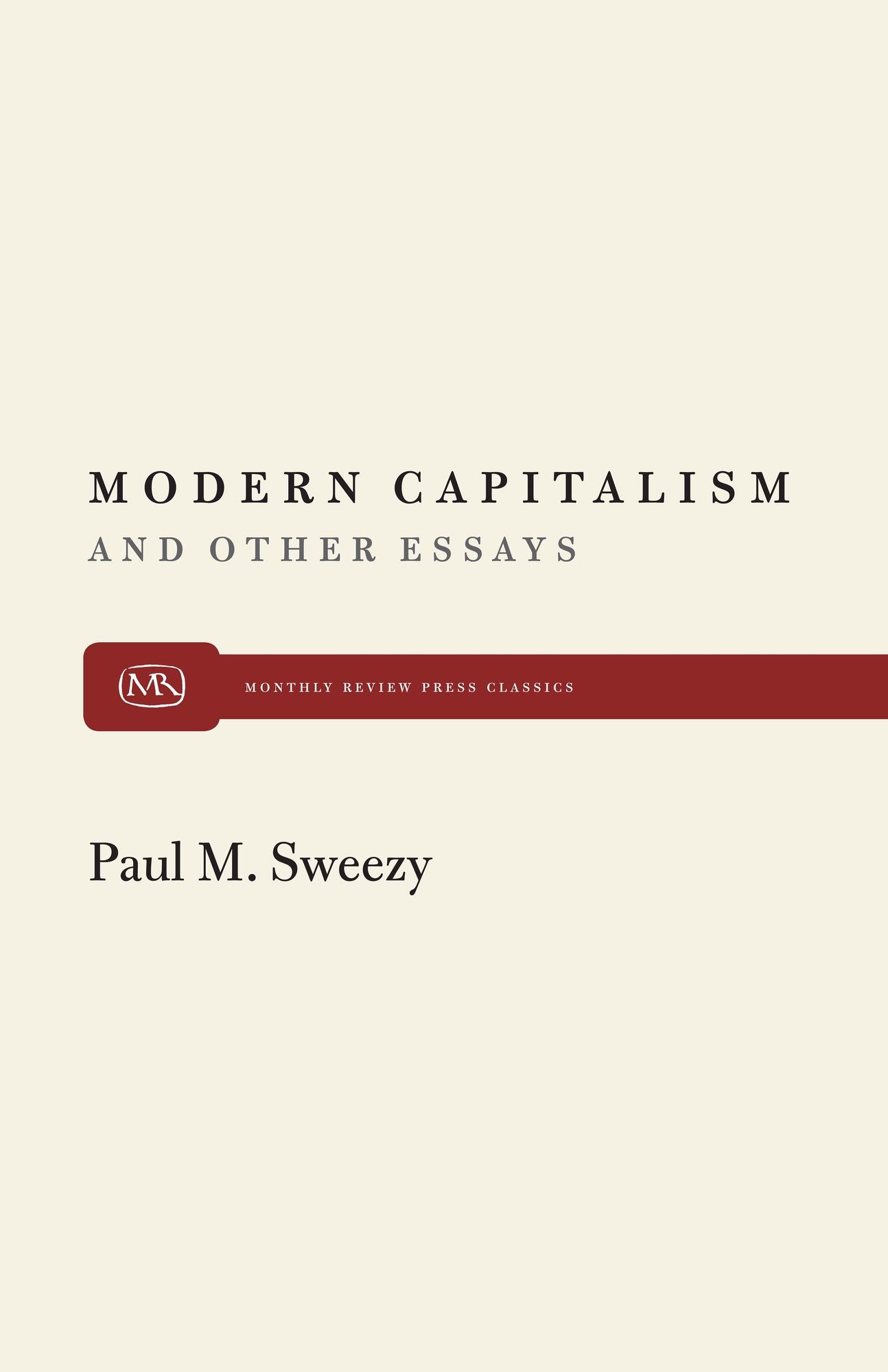 Modern Capitalism and Other Essays