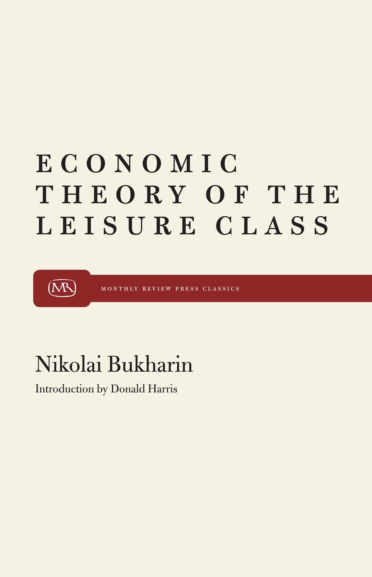 The Economic Theory Of The Leisure Class