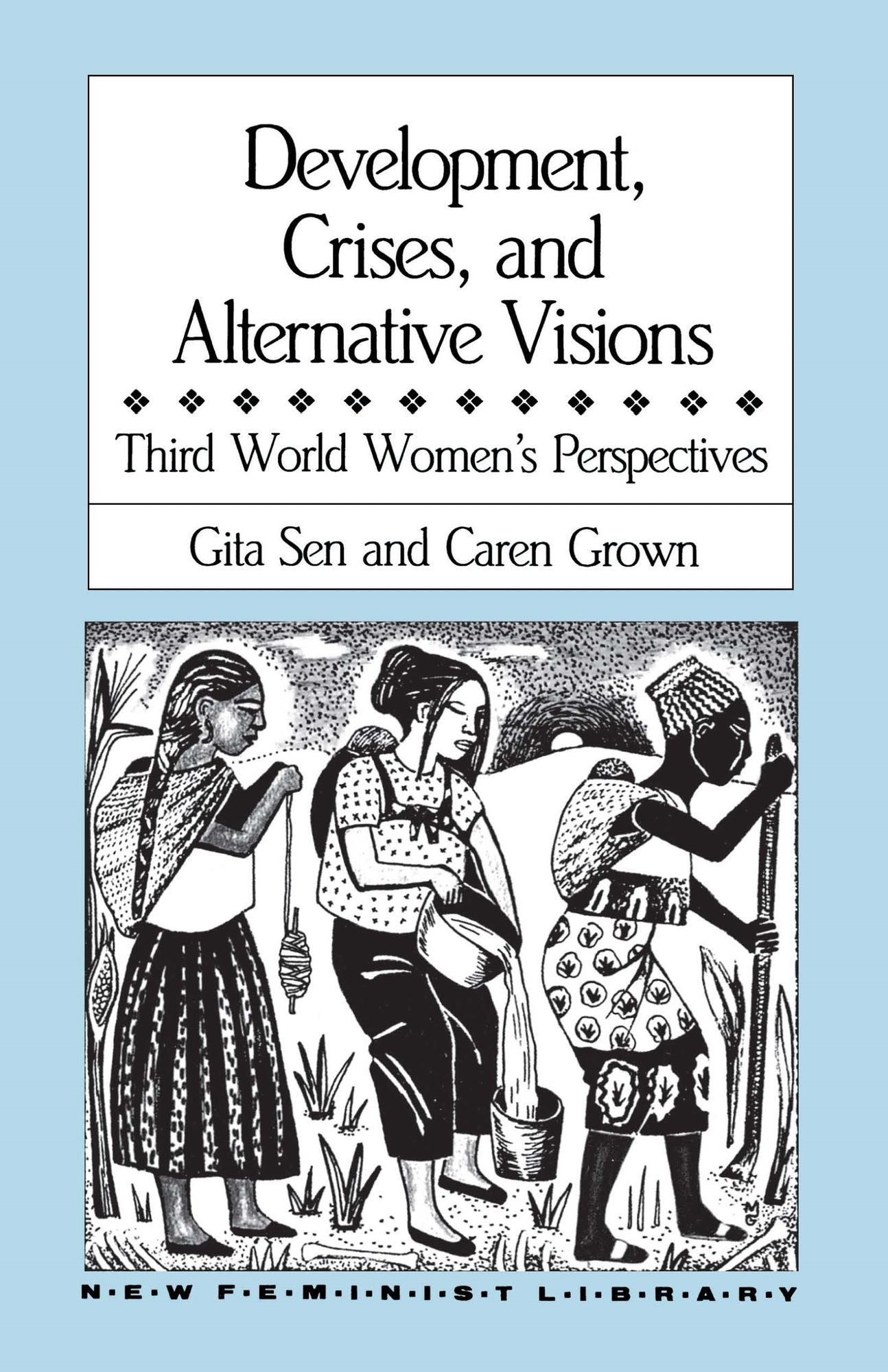 Development, Crises And Alternative Visions