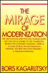Mirage of Modernization