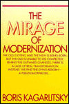 Mirage of Modernization