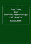 Free Trade and Economic Restructuring