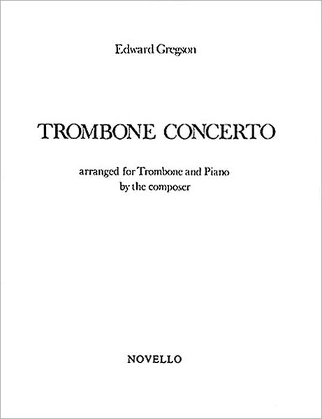 Edward Gregson: Concerto For Trombone