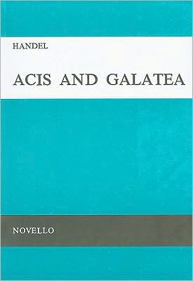 Acis and Galatea: Vocal Score