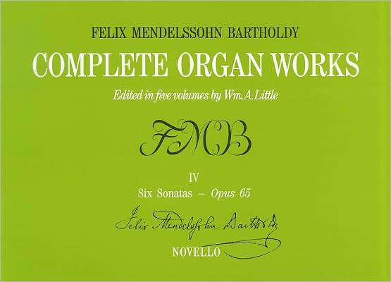 Complete Organ Works - Volume IV