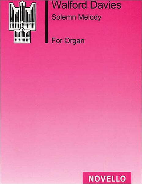 Solemn Melody: Organ