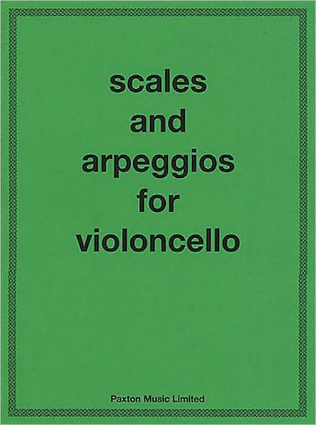 Scales and Arpeggios for Violoncello