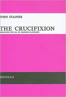 The Crucifixion: Vocal Score