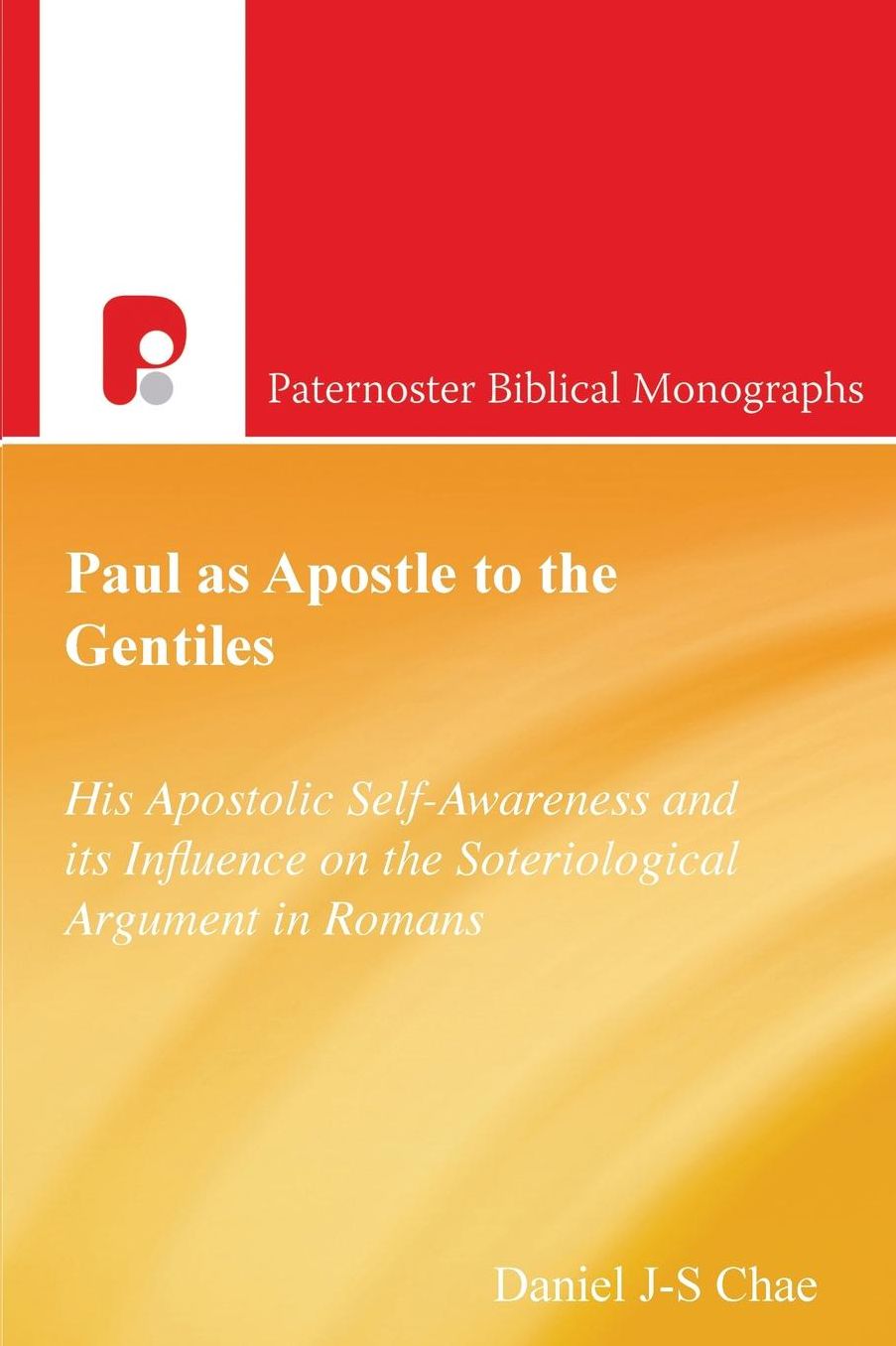 Paul As Apostles To The Gentiles / P.b.m