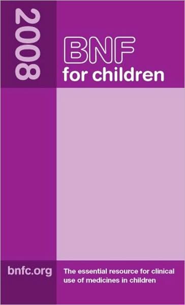 BNF for Children 2008