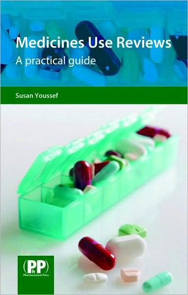Medicines Use Reviews: A Practical Guide