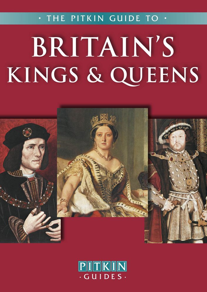 Britain's Kings & Queens