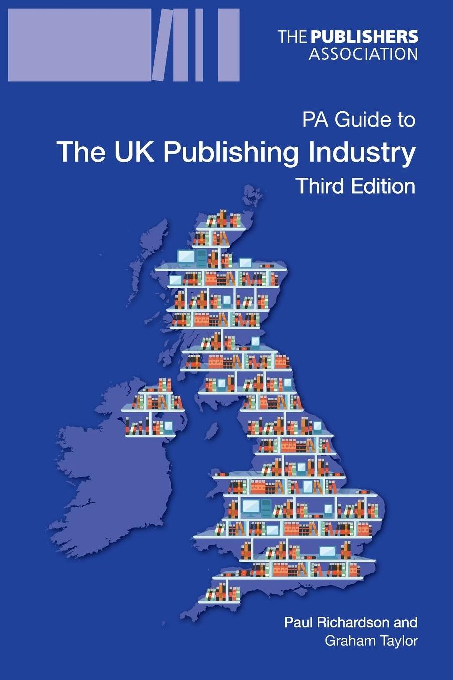 Pa Guide to the UK Publishing Industry 3rd Edition