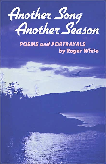 Another Song, Another Season: Poems and Portrayals