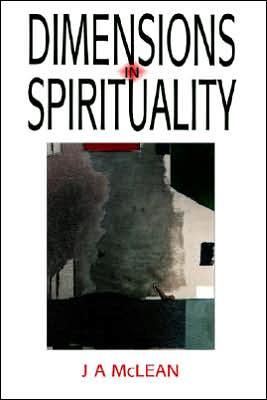Dimensions in Spirituality: Reflections on the Meaning of Spiritual Life and Transformation in Light of the Baha'i Faith