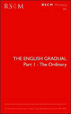 The English Gradual Part 1-The Ordinary