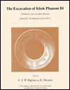 The Excavation of Khok Phanom Di: A Prehistoric Site in Central Thailand - The Material Culture