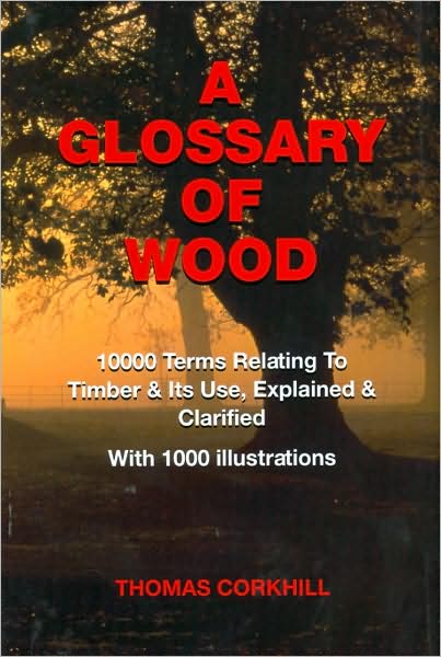A Glossary of Wood