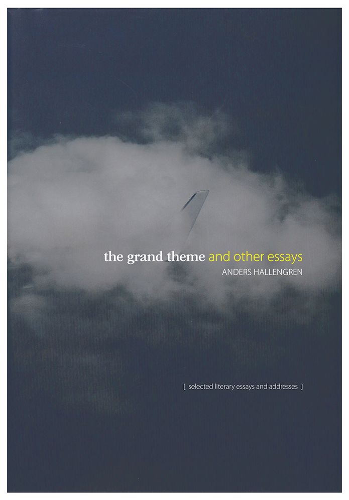 The Grand Theme and Other Essays