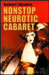 Nonstop Neurotic Cabaret