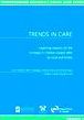 Trends in Care: Exploring Reasons for the Increase in Children Looked After by Local Authorities