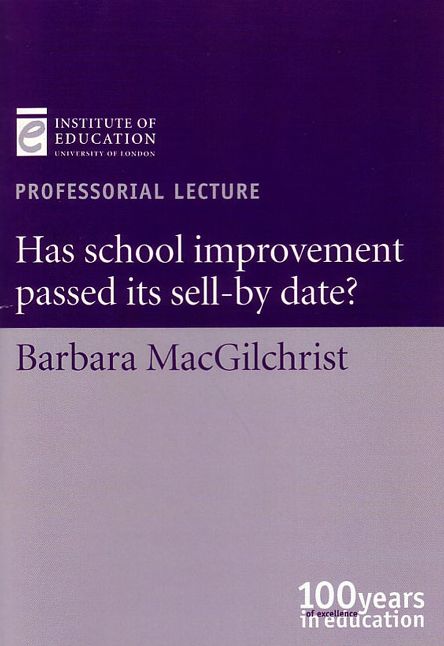 Has School Improvement Passed Its Sell-By Date?
