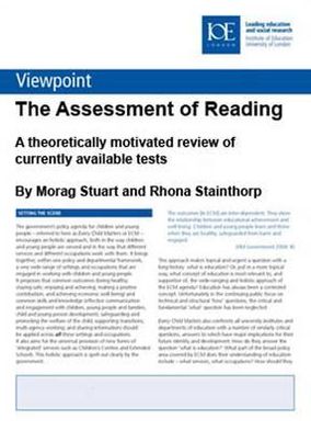 The Assessment of Reading: A Theoretically Motivated Review of Currently Available Tests