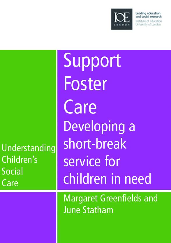 Support Foster Care: Developing a Short-break Service for Children in Need