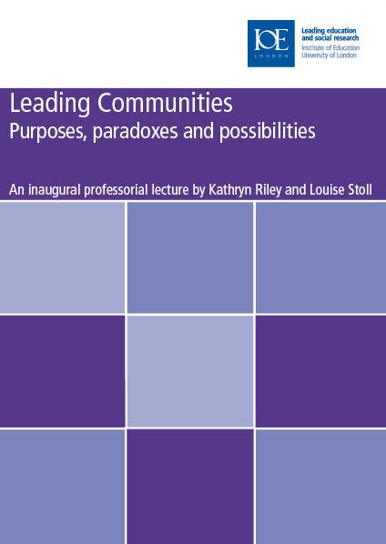 Leading Communities: Purposes, Paradoxes, and Possibilities