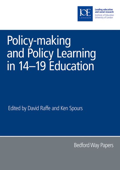 Policy-making and Policy Learning in 14-19 Education