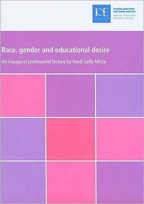 Race, Gender and Educational Desire