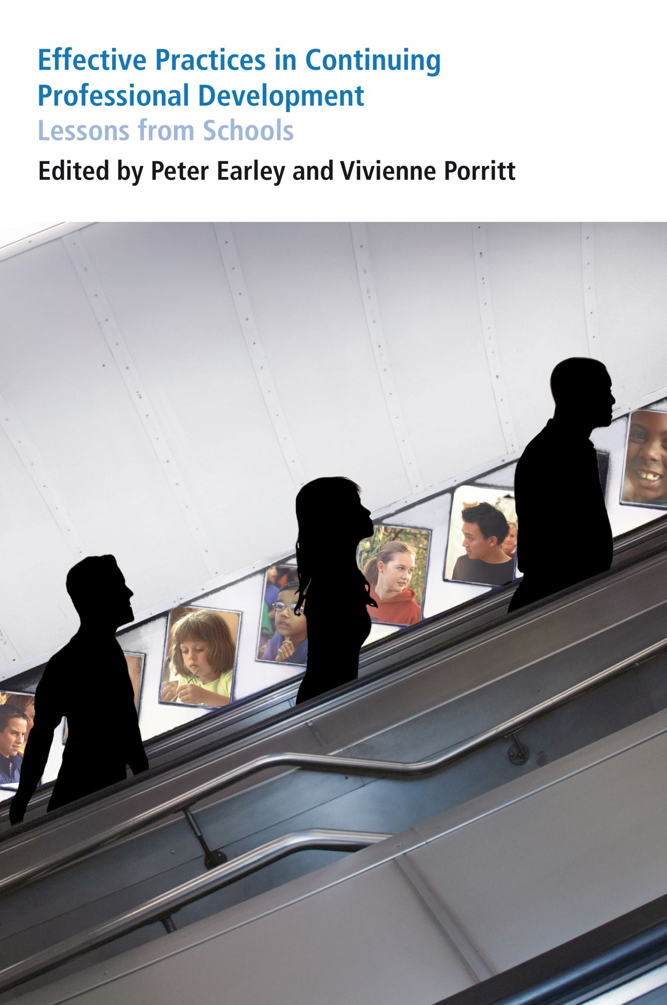 Effective Practices in Continuing Professional Development: Lessons from Schools
