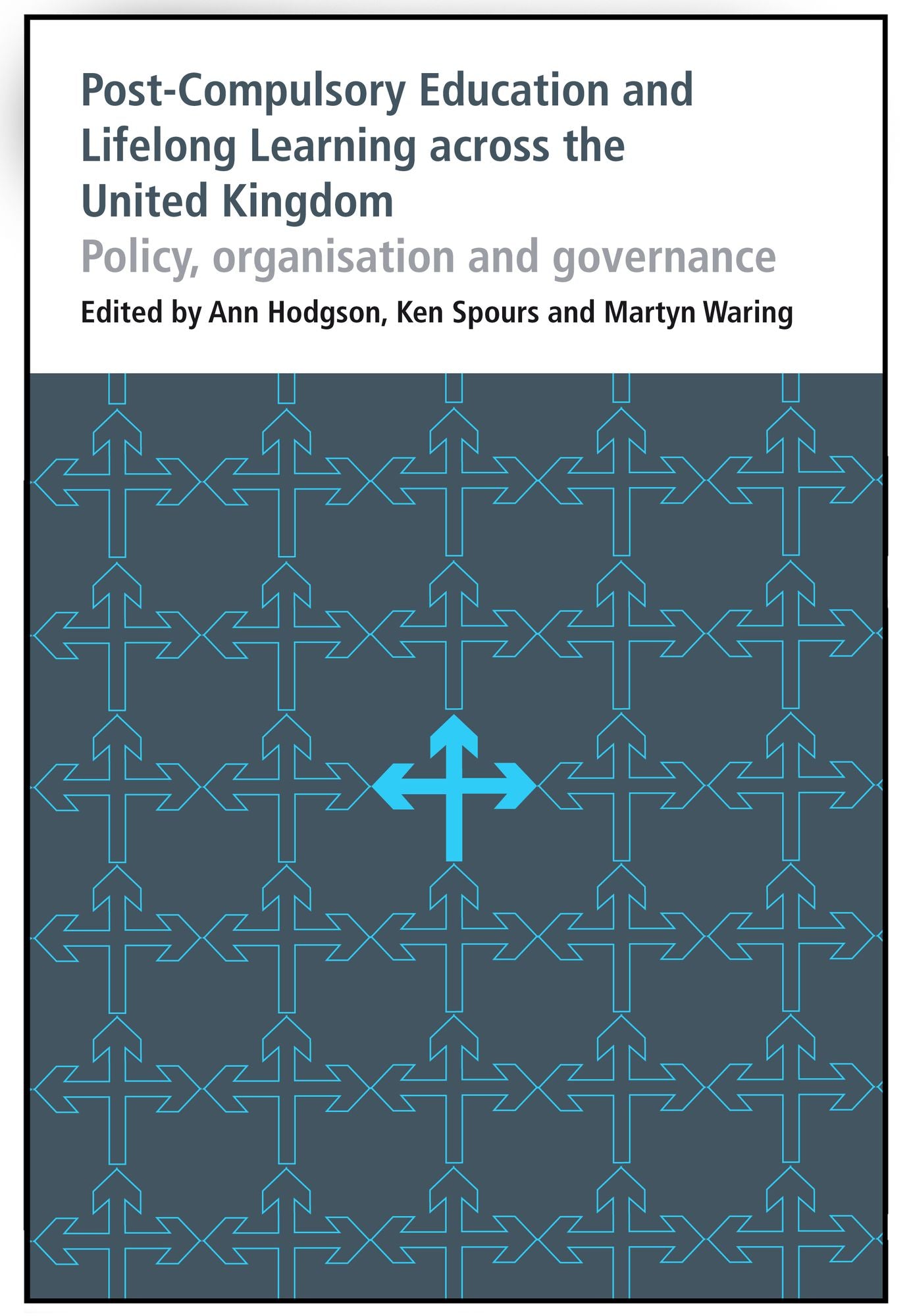 Post-Compulsory Education and Lifelong Learning Across the United Kingdom: Policy, Organisation and Governance