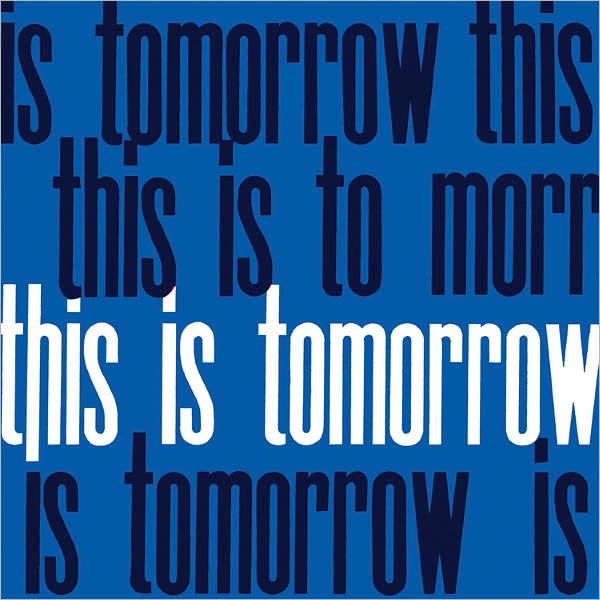 This is Tomorrow