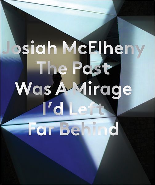 The Past Was a Mirage I'd Left Far Behind