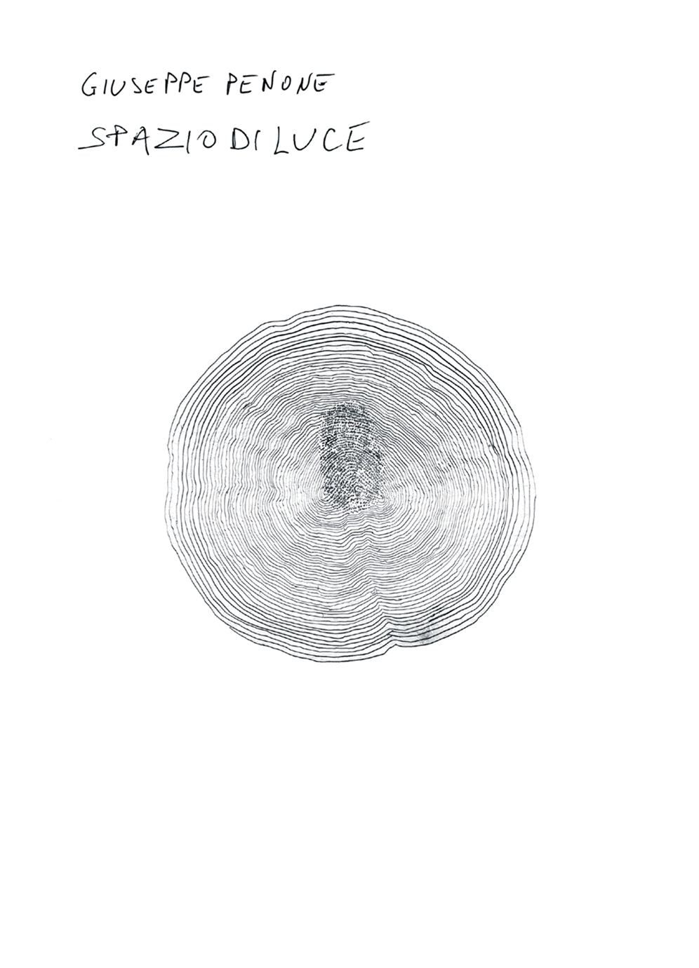 Giuseppe Penone: Spazio Di Luce