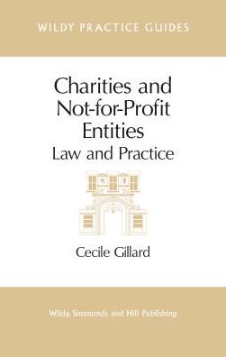Charities and Not-for-Profit Entities: Law and Practice